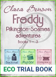Freddy Pilkington-Soames Adventures Books 1-3