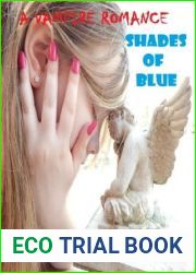 A Vampire Romance: Shades of Blue: Book 1