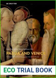 Padua and Venice: Transcultural Exchange in the Early Modern Age (Contact Zones)