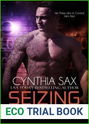 Seizing Power (Rebel Cyborgs Book 5)