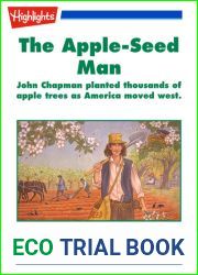 The Apple-Seed Man Arbor Day Celebrates Our Love of Trees