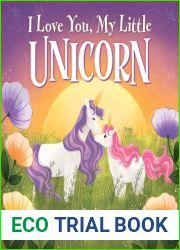 I Love You, My Little Unicorn