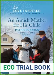 An Amish Mother for His Child: An Uplifting Inspirational Romance (Amish Country Matches, 4)