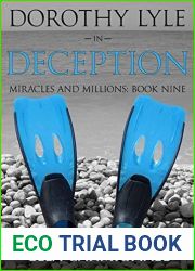 Dorothy Lyle In Deception (The Miracles and Millions Saga #9)
