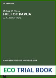 Huli of Papua: A Cognatic Descent System (Cahiers de L|Homme, Nouvelle Serie)