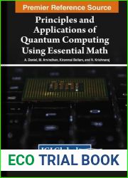Principles and Applications of Quantum Computing Using Essential Math