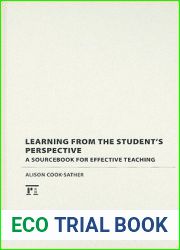 Learning from the Student|s Perspective: A Sourcebook for Effective Teaching