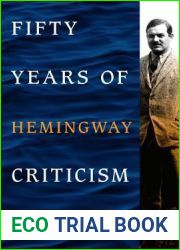 Fifty Years of Hemingway Criticism