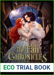 The Fair Chronicles: The Complete Trilogy