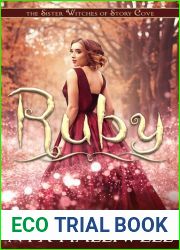 Ruby, Sister Witches of Story Cove Spellbinding Cozy Mystery Series, Book 4