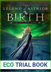 The Legend of Astridr: Birth (The Creatives #2.5)