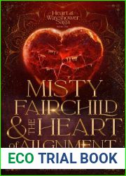 Misty Fairchild and the Heart of Alignment