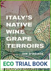Italy|s Native Wine Grape Terroirs