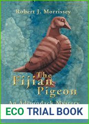 The Fijian Pigeon: An Adirondack Mystery