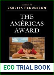 The Americas Award: Honoring Latino a Children|s and Young Adult Literature of the Americas (Children and Youth in Popular Culture)