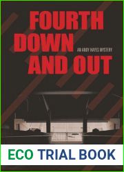 Fourth Down and Out: An Andy Hayes Mystery (Andy Hayes Mysteries, #1)