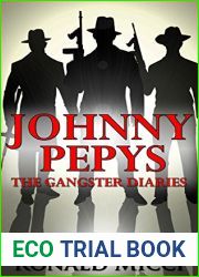 Johnny Pepys, the Gangster Diaries