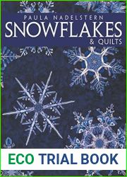 Snowflakes and Quilts