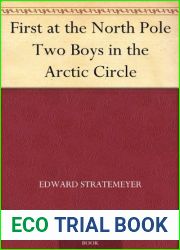 First at the North Pole, or, Two Boys in the Arctic Circle