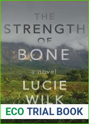 The Strength of Bone