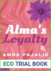 Alma|s Loyalty