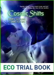 Cosmic Shifts: Two Books in One: Hairy and Hung and Come and Yeti