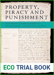 Property, Piracy and Punishment: Hugo Grotius on War and Booty in De iure praedae
