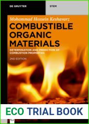 Combustible Organic Materials: Determination and Prediction of Combustion Properties
