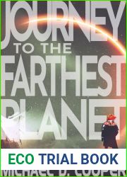 Journey to the Farthest Planet (The Starman Saga Book 3)