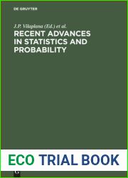 Recent Advances in Statistics and Probability