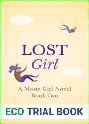 Lost Girl (Moon Girl Book 2)