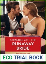 Stranded With The Runaway Bride (Mills and Boon Desire)