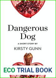 Dangerous Dog: A Short Story from the collection, Reader, I Married Him