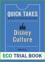 Disney Culture (Quick Takes: Movies and Popular Culture)