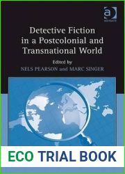 Detective Fiction in a Postcolonial and Transnational World