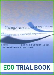 Change As a Curved Equation: Poems