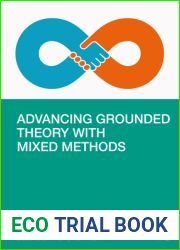 Advancing Theory Development with Mixed Methods and Grounded Theory