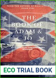 The Book of Adam and Jo: an Interracial Literary Romance