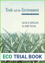Trade and the Environment: Theory and Evidence (Princeton Series in International Economics)