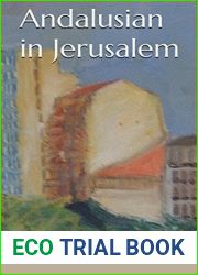 Andalusian in Jerusalem (Trilogia MADJLM Book 6)