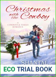 Christmas with the Cowboy (A Cowboys and Tiaras Romance Book 2)