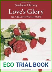 Love|s Glory: Re-creations of Rumi