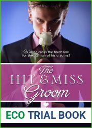 Hit and Miss Groom