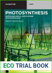Photosynthesis: Biotechnological Applications with Micro-Algae (De Gruyter Stem)