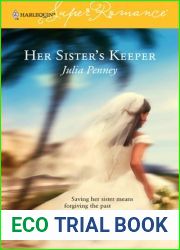 Her Sister|s Keeper (Harlequin Superromance #1330)