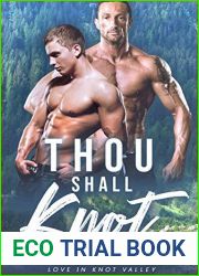 Thou Shall Knot (Love in Knot Valley #4)