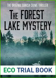 The Forest Lake Mystery