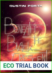 Beneath the Black Crescent (Atlas Cycle #2)