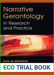 Narrative Gerontology in Research and Practice
