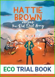 Hattie Brown versus the Red Dust Army
